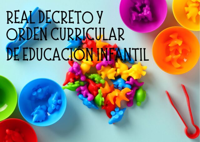 https://colegioeugeniolopezylopez.es/wp-content/uploads/2024/12/RD-Y-ORDEN-ED.-INFANTIL-640x454.jpg